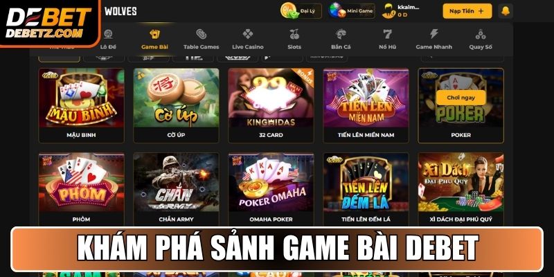 Khám phá sảnh Game Bài DEBET