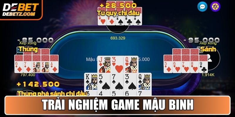 Trải nghiệm game Mậu Binh